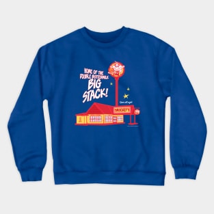 SMUCKEY'S: Home of the double buttermilk BIG STACK! Crewneck Sweatshirt